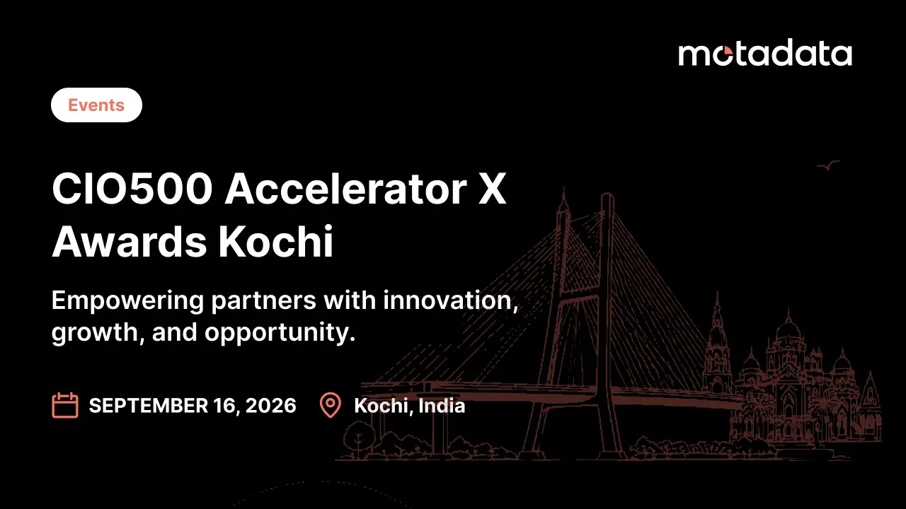 Meet Motadata at CIO Accelerator X Awards 2026 in Kochi