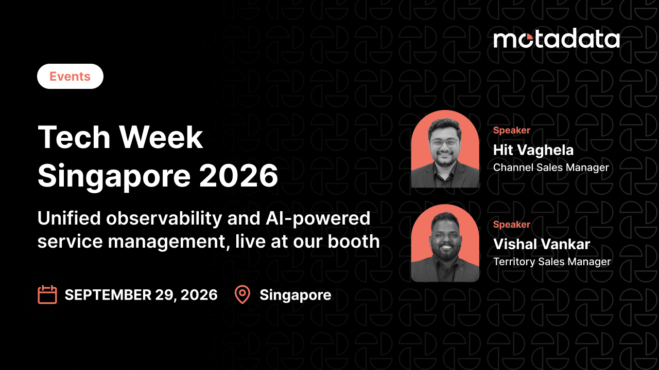 Meet Motadata at Tech Week Singapore 2026