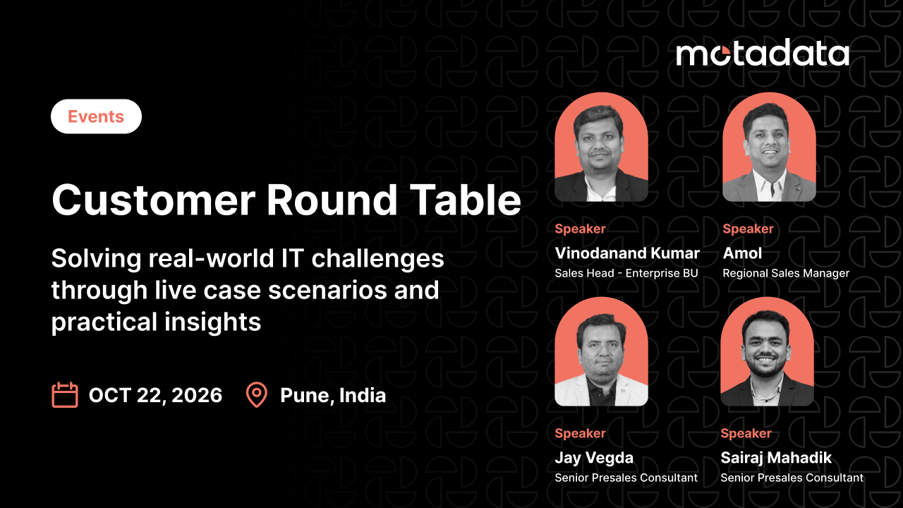 Motadata Customer Round Table in Pune: IT Operations with AI-Powered Observability and ITSM