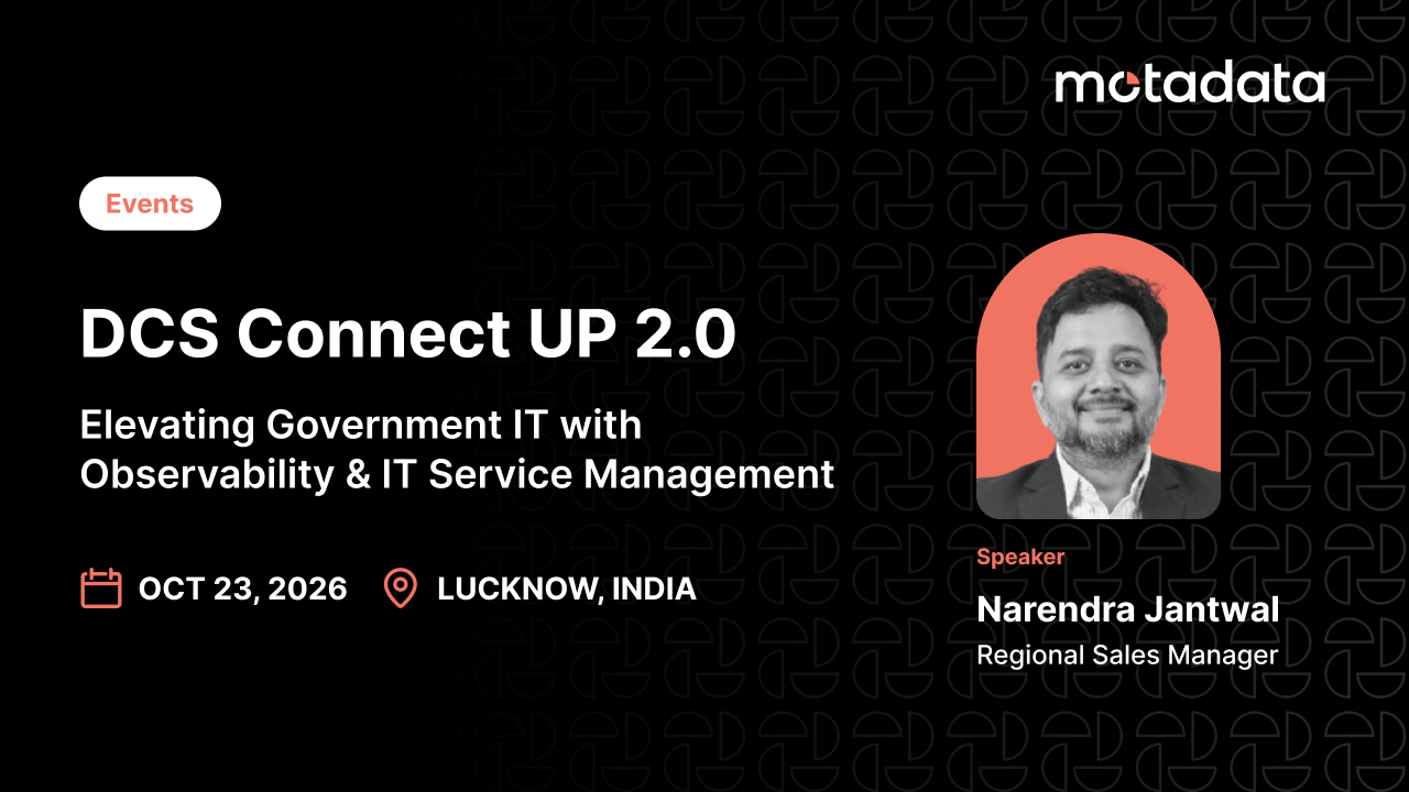 DCS Connect UP 2.0 in Lucknow: AI-Powered Observability and ITSM for Government IT