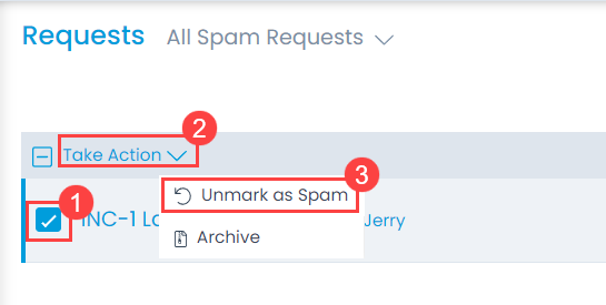 Selecting Requests to unmark as Spam