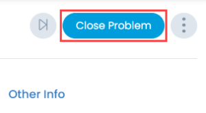 Close Problem button