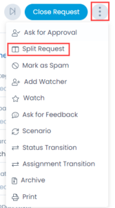 Split Request Option