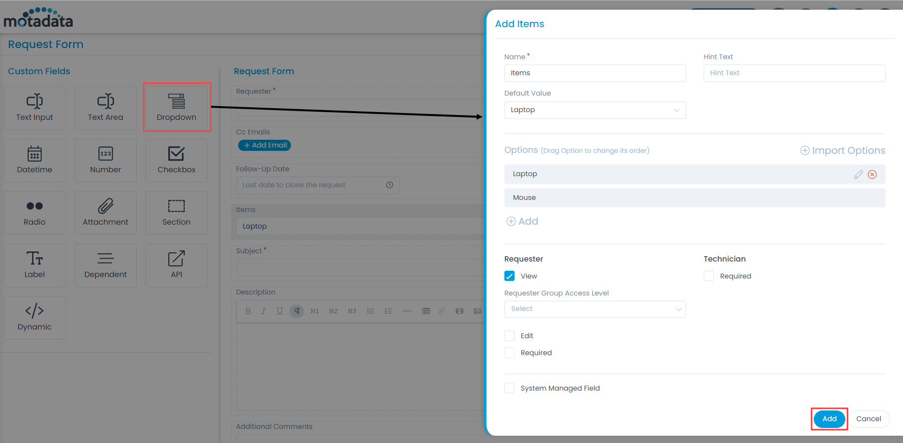 Adding Dropdown field in the Request Form