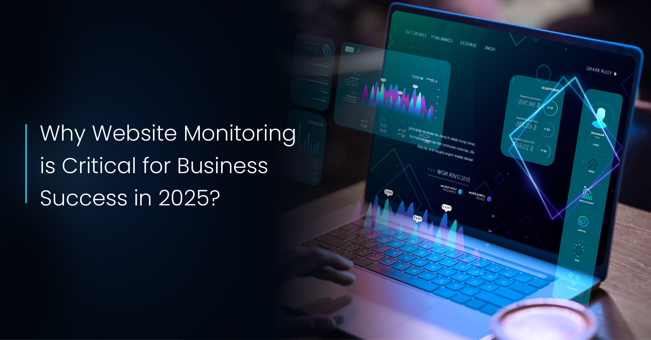 Why Website Monitoring is Critical for Business Success in 2025