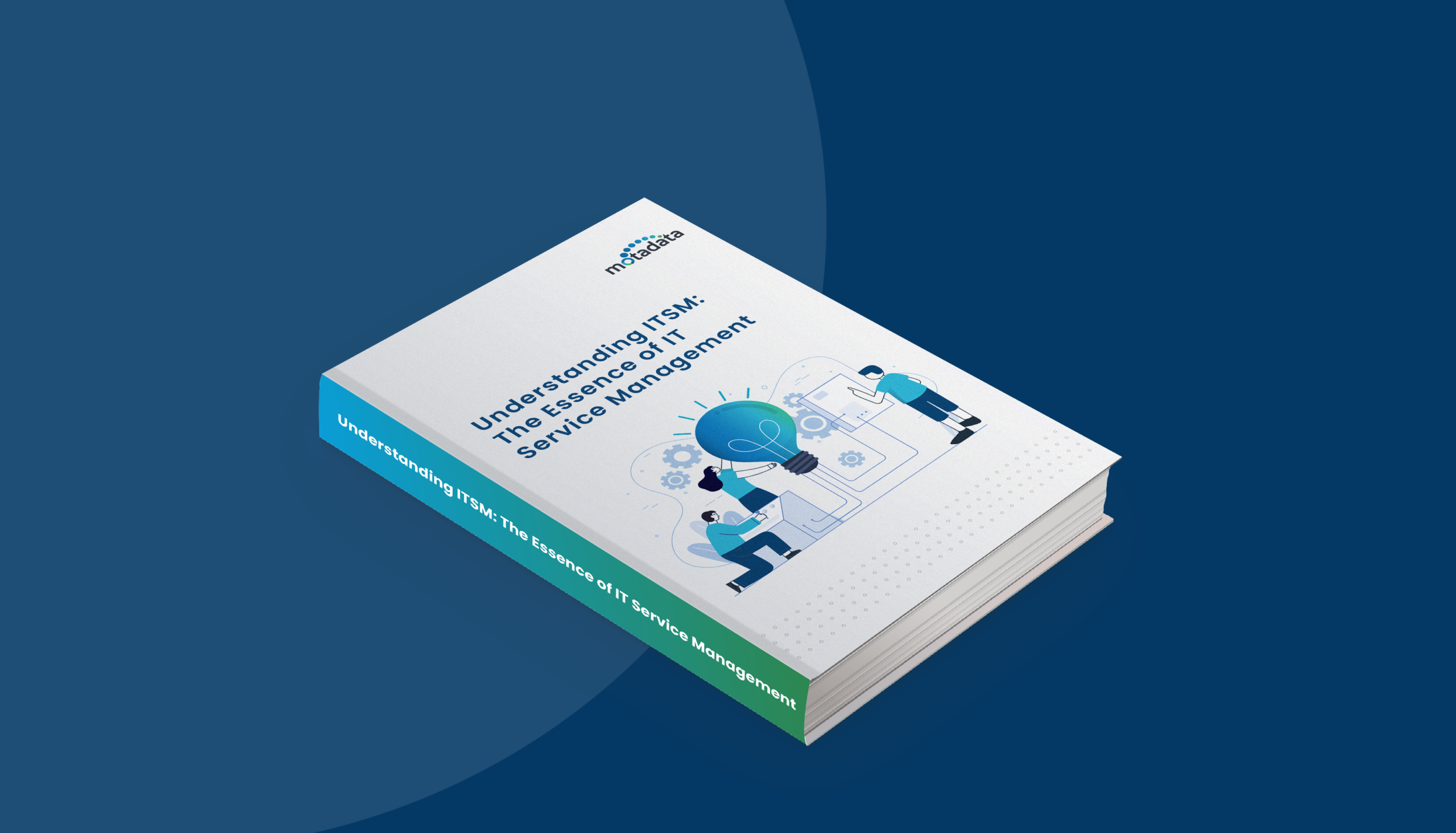 Understanding ITSM – The Essence of IT Service Management